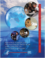 Preventing infections protecting people responding to threats saving lives National Center for Preparedness Detection and Control of Infectious Diseases