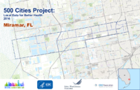 500 Cities Project Local Data for Better Health 2016 Miramar FL