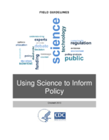 Using Science to Inform Policy Field Guidelines