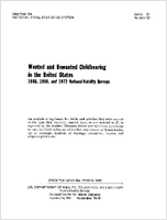 Wanted and Unwanted Childbearing in the United States 1968 1969 and 1972 National Natality Surveys