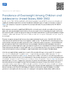 Prevalence of Overweight Among Children and Adolescents United States 19992002