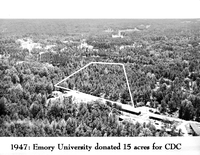 1947  Emory University donated 15 acres for CDC