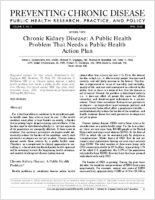 Chronic Kidney Disease A Public Health Problem That Needs a Public Health Action Plan
