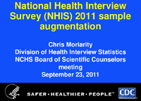 National Health Interview Survey NHIS 2011 sample augmentation
