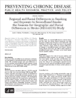 Regional and Racial Differences in Smoking and Exposure to Secondhand Smoke The Reasons for Geographic and Racial Differences in Stroke REGARDS Study