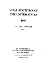 Vital Statistics of the United States 1990 Volume IIMortality Part A