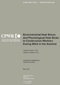 Environmental Heat Stress and Physiological Heat Strain in Construction Workers During Work in the Summer