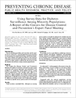 Using Survey Data for Diabetes Surveillance Among Minority Populations A Report of the Centers for Disease Control and Preventions Expert Panel Meeting