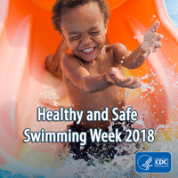 Healthy and Safe Swimming Week 2018
