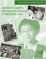 Americas children key national indicators of wellbeing 2011