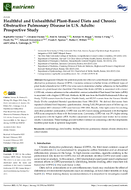 Healthful and Unhealthful PlantBased Diets and Chronic Obstructive Pulmonary Disease in US Adults Prospective Study