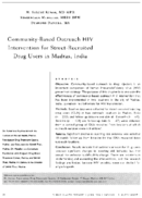 CommunityBased Outreach HIV Intervention For StreetRecruited Drug Users In Madras India