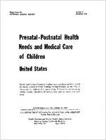 Prenatalpostnatal health needs and medical care of children United States