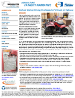 Agriculture Fatality Narrative Orchard Worker Driving Overloaded ATV Struck on Highway