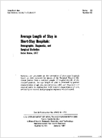 Average Length of Stay in ShortStay Hospitals Demographic Diagnostic and Surgical Statistics United States 1977