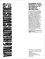 Proceedings of the Workshop on Needs and Resources for Occupational Mortality Data