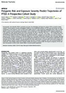 Polygenic Risk and Exposure Severity Predict Trajectories of PTSD A Prospective Cohort Study