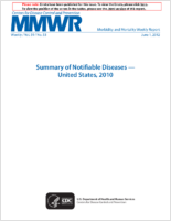 Summary of Notifiable Diseases  United States 2010