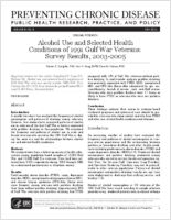 Alcohol Use and Selected Health Conditions of 1991 Gulf War Veterans Survey Results 20032005