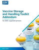 Vaccine Storage and Handling Toolkit Addendum for SNSsuppled Jynneos 202607