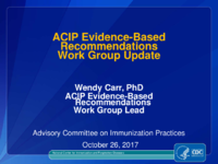 ACIP EvidenceBased Recommendations Work Group Update