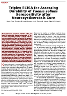 Triplex ELISA for Assessing Durability of Taenia solium Seropositivity after Neurocysticercosis Cure
