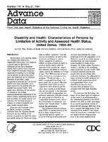Disability and Health Characteristics of Persons by Limitation of Activity and Assessed Health Status United States 198488