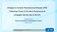 Changes in invasive pneumococcal disease IPD following 5 years of 13valent pneumococcal conjugate vaccine use in the US
