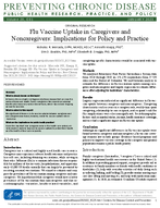 Flu Vaccine Uptake in Caregivers and Noncaregivers Implications for Policy and Practice