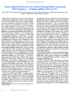 Tetanus Diphtheria Pertussis Vaccination Coverage Before During and After Pregnancy  16 States and New York City 2011
