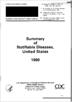 MMWR Morbidity and Mortality Weekly Report Published October 4 1991 for 1990  Vol 39  No 53 Summary of Notifiable Diseases United States 1990