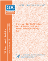 Summary health statistics for US adults National Health Interview Survey 2001