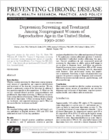 Depression Screening and Treatment Among Nonpregnant Women of Reproductive Age in the United States 19902010