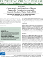 Characteristics and Correlates of Recent Successful Cessation Among Adult Cigarette Smokers United States 2018
