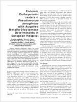Endemic Carbapenemresistant Pseudomonas aeruginosa with Acquired Metallolactamase Determinants in European Hospital