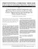 Using Evidencebased Community and Behavioral Interventions to Prevent Skin Cancer Opportunities and Challenges for Public Health Practice