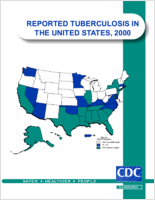 Reported Tuberculosis in the United States 2000