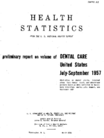 Preliminary report on volume of dental care United States JulySeptember 1957
