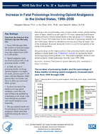 Increase in Fatal Poisonings Involving Opioid Analgesics in the United States 19992006