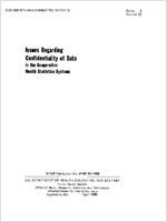 Issues Regarding Confidentiality of Data in the Cooperative Health Statistics Systems