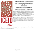 International Conference on Emerging Infectious Diseases 2022 poster and oral presentation abstracts