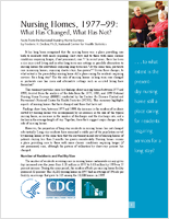 Nursing homes 197799 what has changed what has not facts from the National Nursing Home Surveys