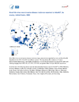 West Nile virus neuroinvasive disease incidence reported to ArboNET by county United States 2004