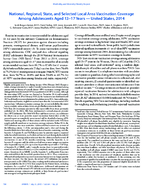 National Regional State and Selected Local Area Vaccination Coverage Among Adolescents Aged 1317 Years  United States 2014