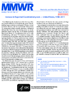 Increase in Reported Coccidioidomycosis  United States 19982011