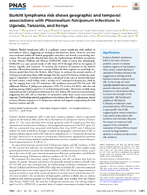 Burkitt Lymphoma Risk Shows Geographic and Temporal Associations with Plasmodium falciparum Infections in Uganda Tanzania and Kenya