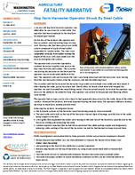 Agriculture Fatality Narrative Hop Farm Harvester Operator Struck by Steel Cable