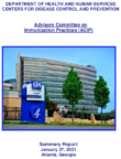 Advisory Committee on Immunization Practices ACIP summary report  January 27 2021 Atlanta Georgia