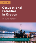 Occupational Fatalities in Oregon Annual Report 2019