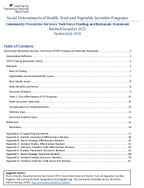 Social Determinants of Health Fruit and Vegetable Incentive Programs Community Preventive Services Task Force Finding and Rationale Statement Ratified December 2023 Updated July 2026